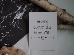 Nothing compares to you